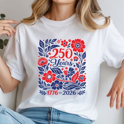 250 Years Blooming Free – Patriotic Floral Shirt