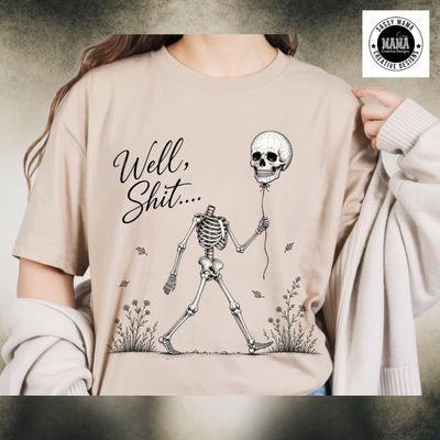 Well, Sh*t Skeleton Balloon Edition 💀🎈