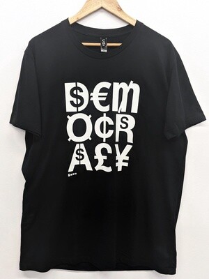 Democracy Dollar sign T-shirt