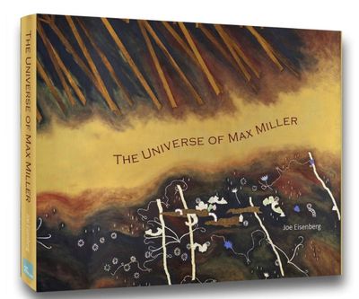 &quot;The Universe of Max Miller&quot;