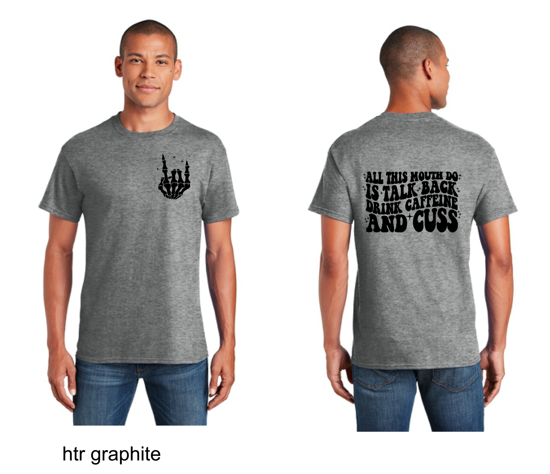 All This Mouth Do T-Shirt