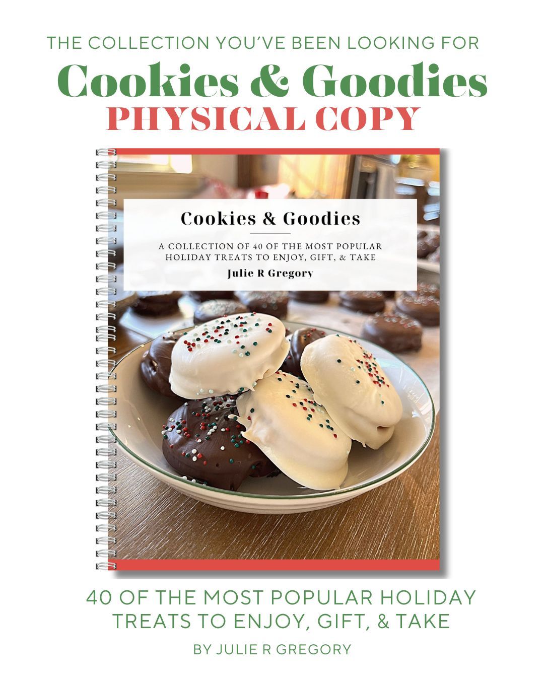 Cookies & Goodies Cookbook PHYSICAL COPY & Digital Download