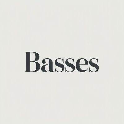 Basses