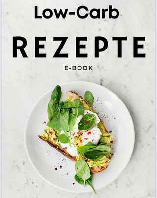 Low-Carb Leicht Gemacht: Dein ultimativer Guide mit einfachen Rezepten &amp; Einkaufslisten