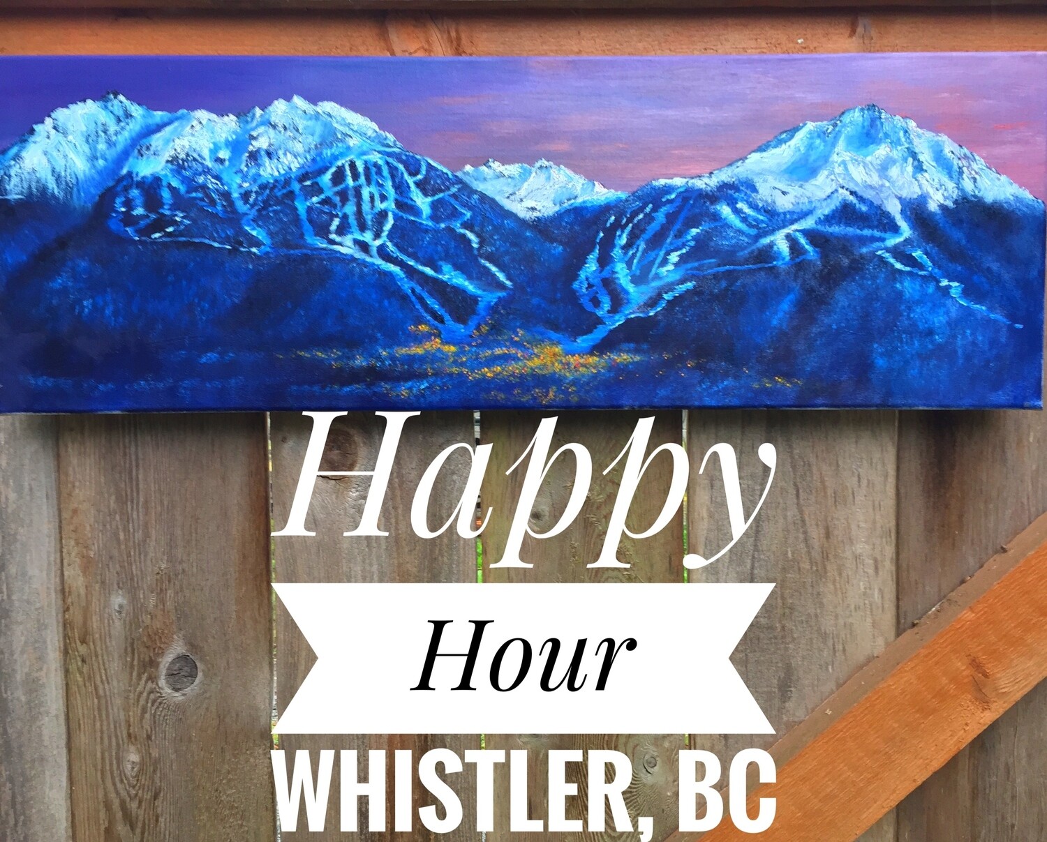 &quot;Apres Ski – Whistler Blackcomb, BC&quot;