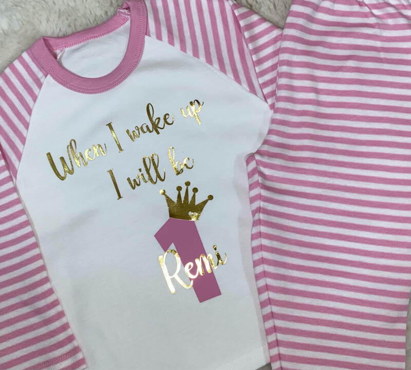 Birthday Pyjamas - When I Wake Up I Will Be…