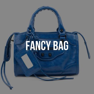 Fancy Bags