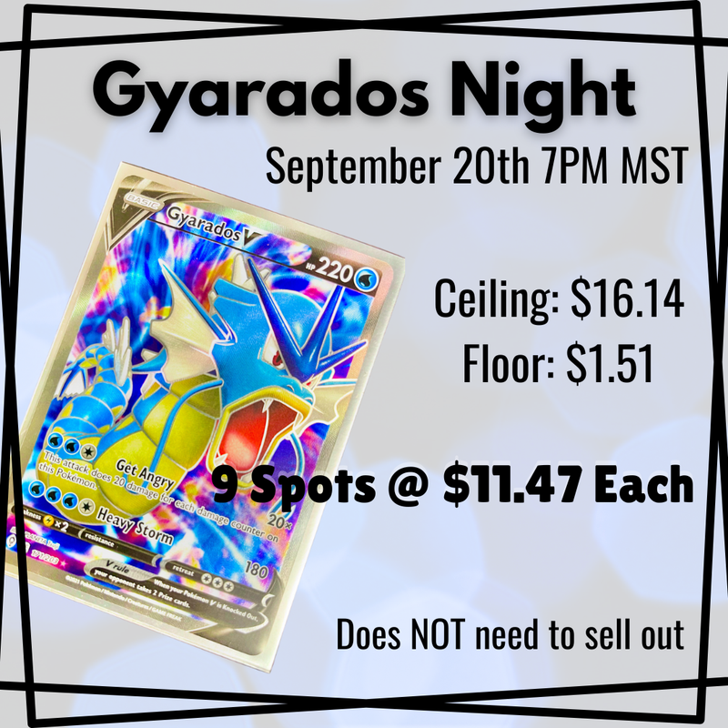 Gyarados Night 9/20