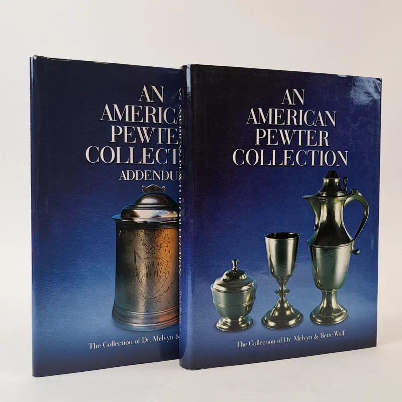 An American Pewter Collection: The Collection of Dr. Melvyn & Bette Wolf