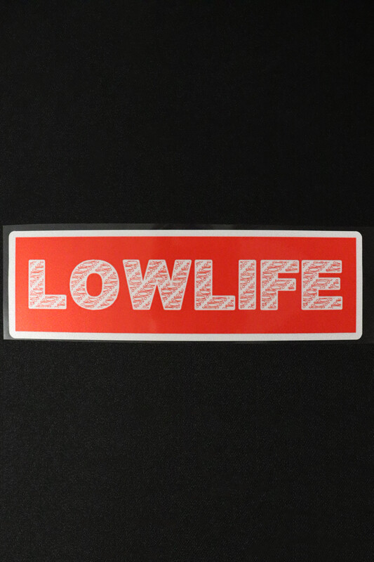 Low Life Slap Sticker