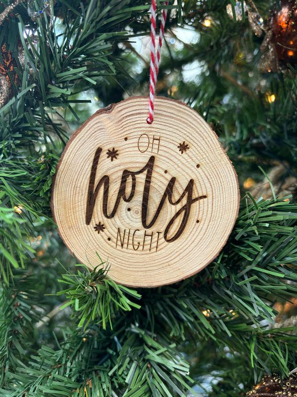 Oh Holy Night Wood Ornament