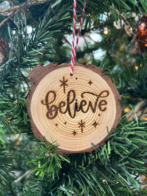 Believe Wood Ornament