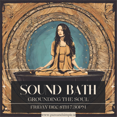 Group Sound Bath - Grounding the Soul***SOLD OUT***