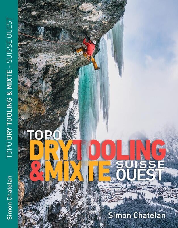 Dry Tooling & Mixte Suisse Ouest