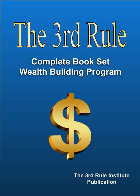 The 3rd Rule Complete Book Set Wealth Building Program