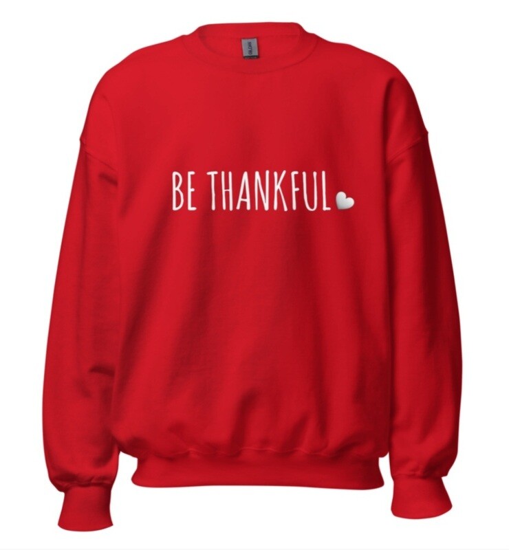 Be thankful crew neck sweatshirt