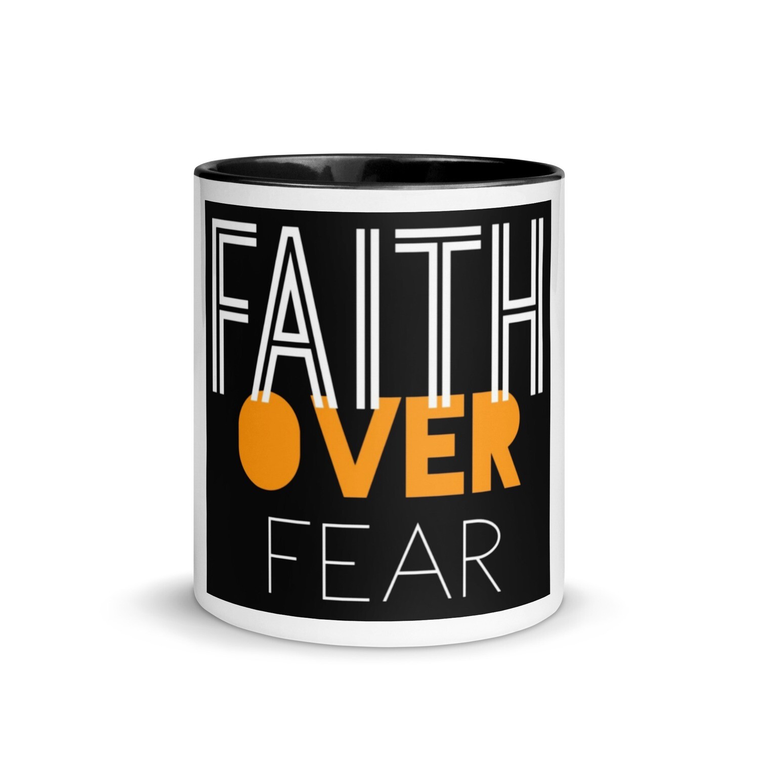 faith over fear mug