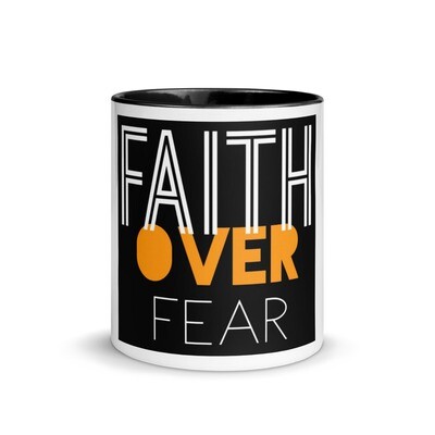 faith over fear mug
