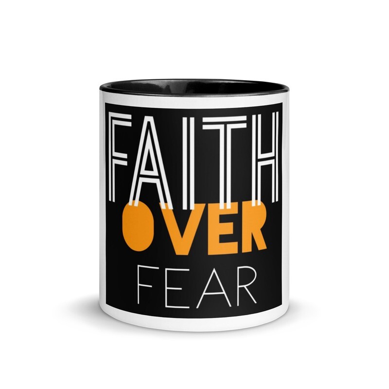 faith over fear mug