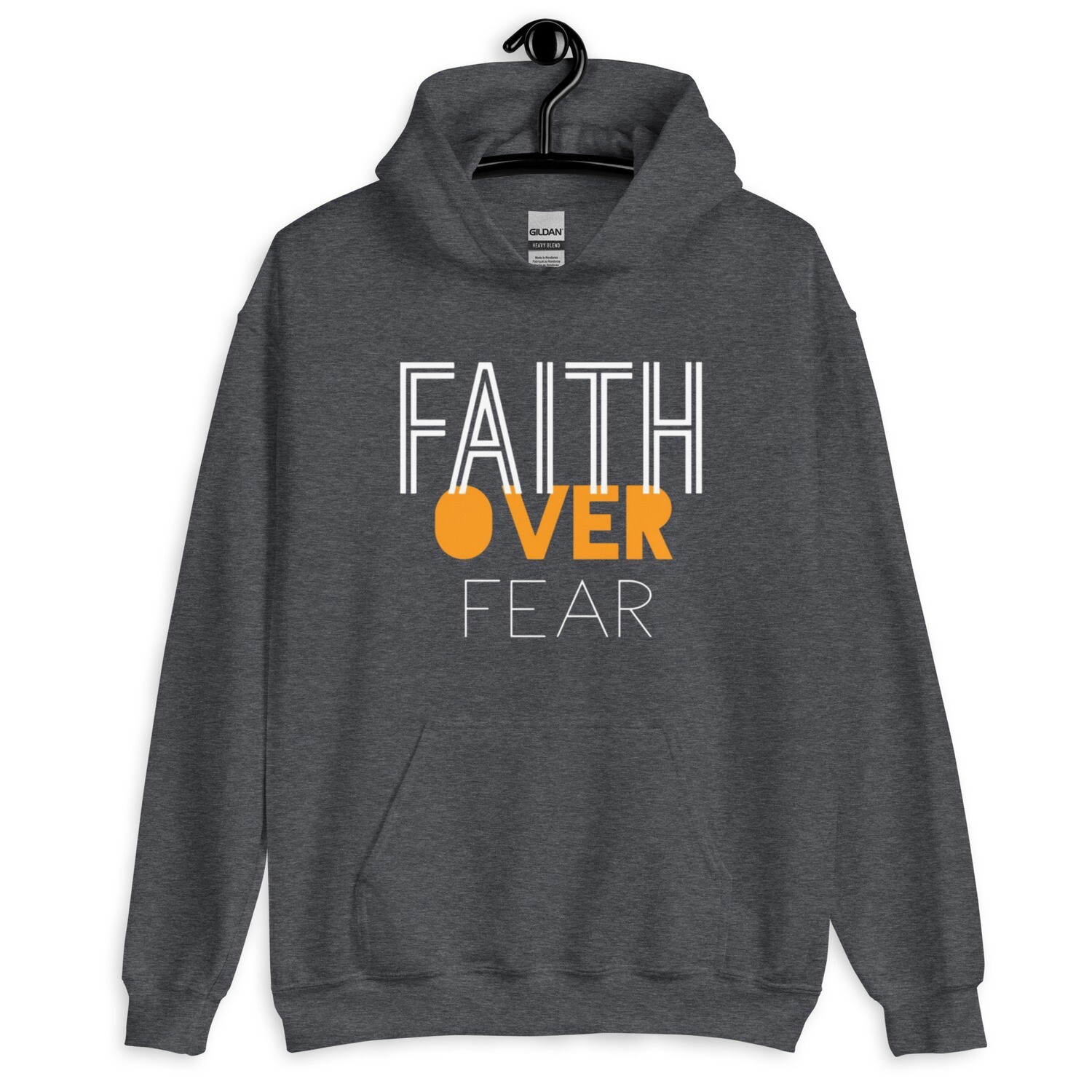 faith over fear hoodie