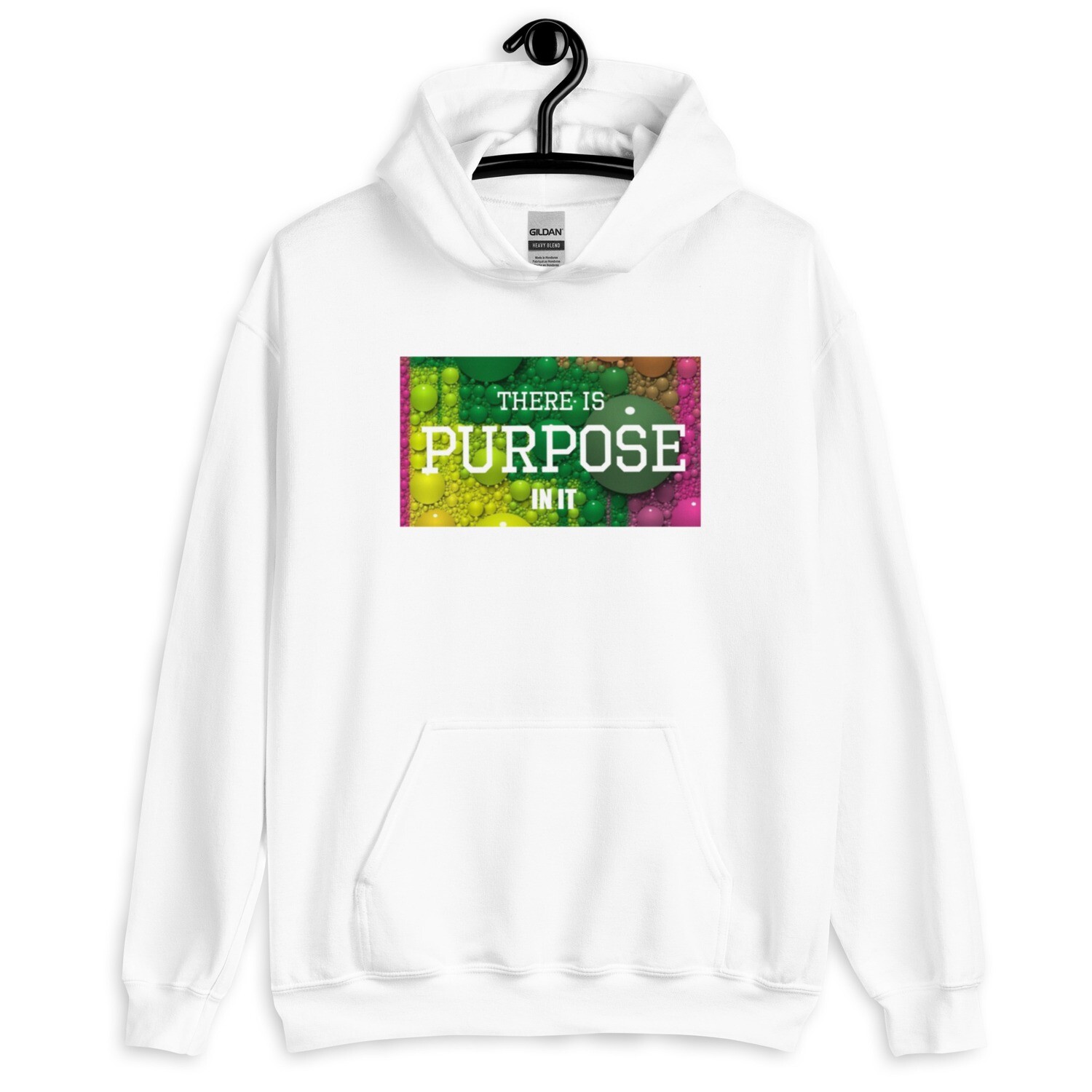 there is purpose in it Hoodie