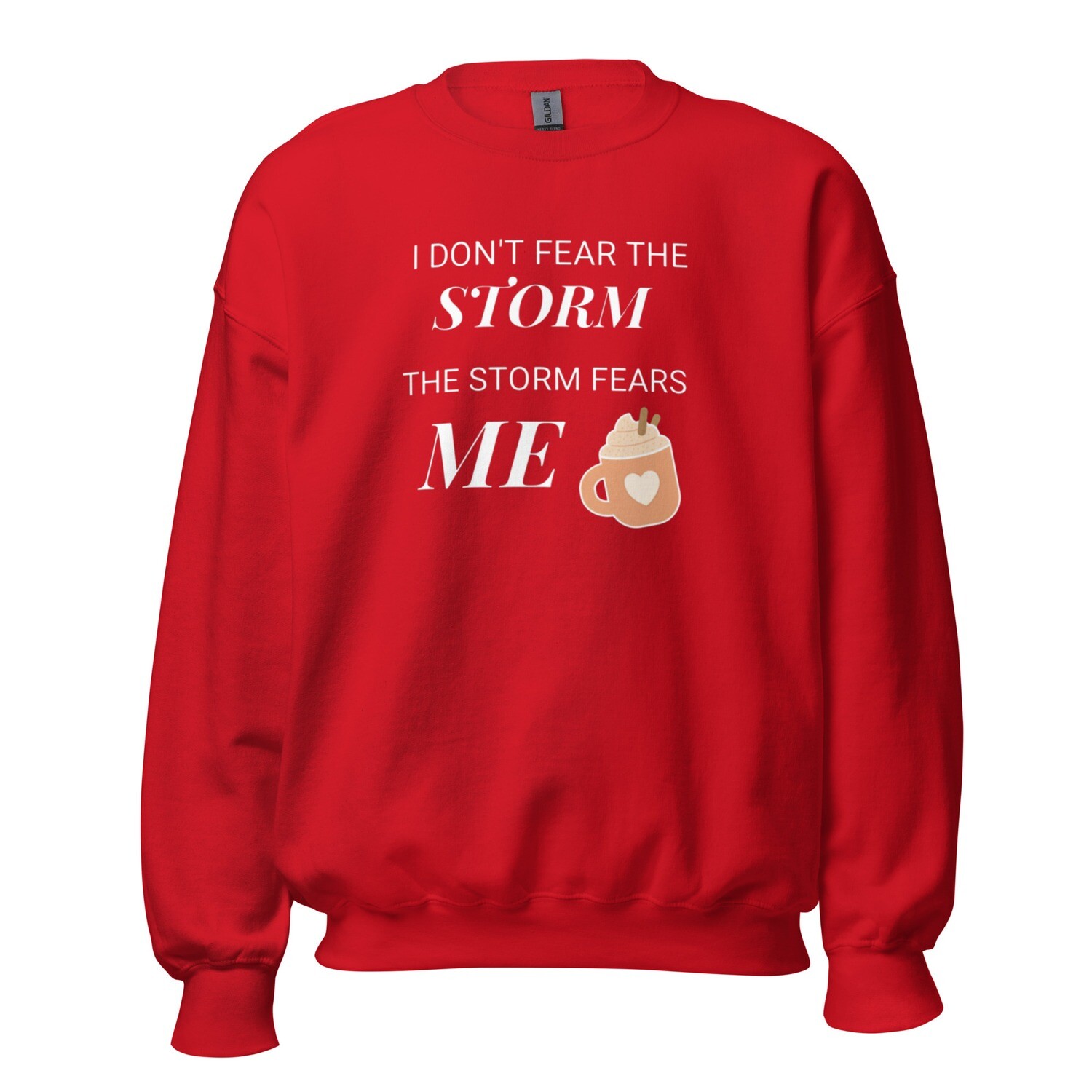 the storm fears me crew neck Sweatshirt
