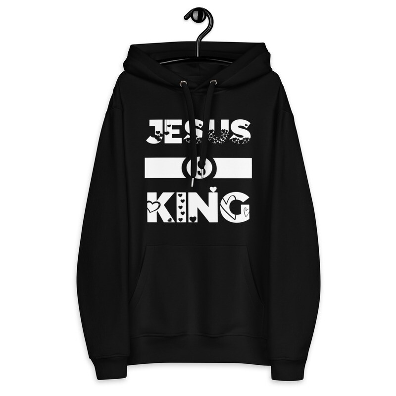 Jesus is king Premium unisex hoodie