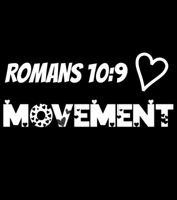Romans 10:9 movement ♡