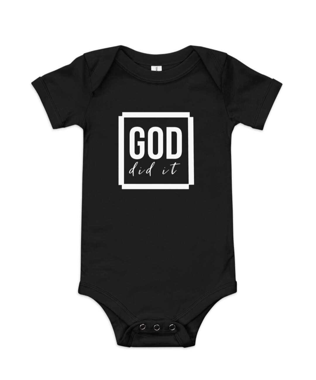 GOD did it baby onesie