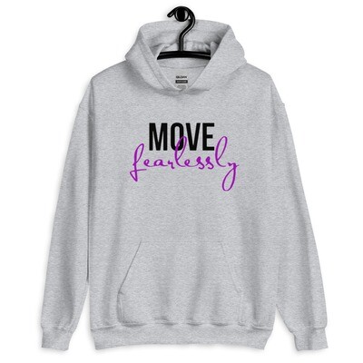 move fearlessly hoodie