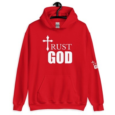 trust God Unisex Hoodie