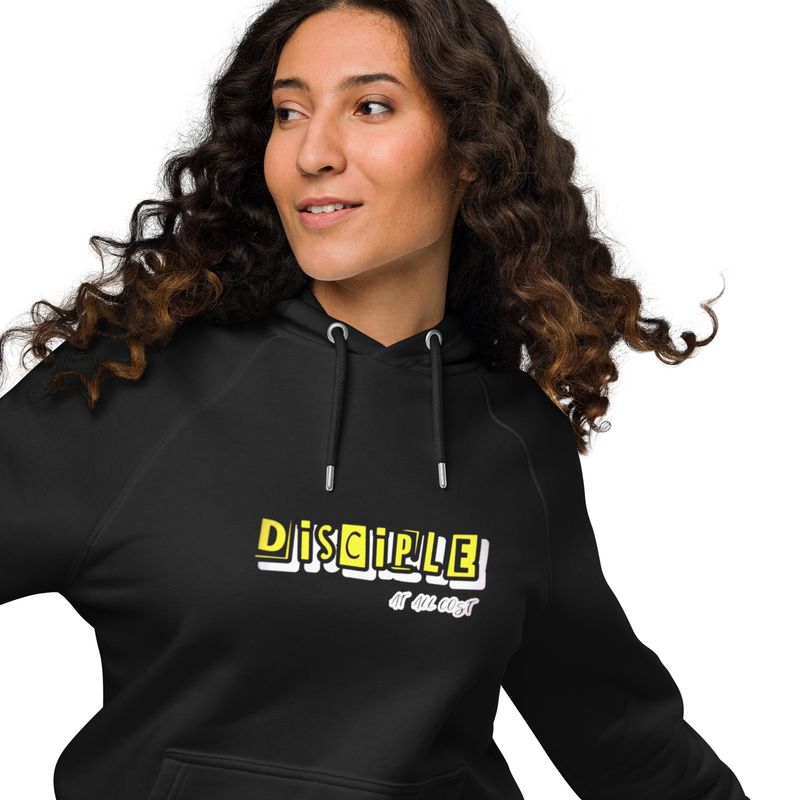 Disciple at all cost hoodie