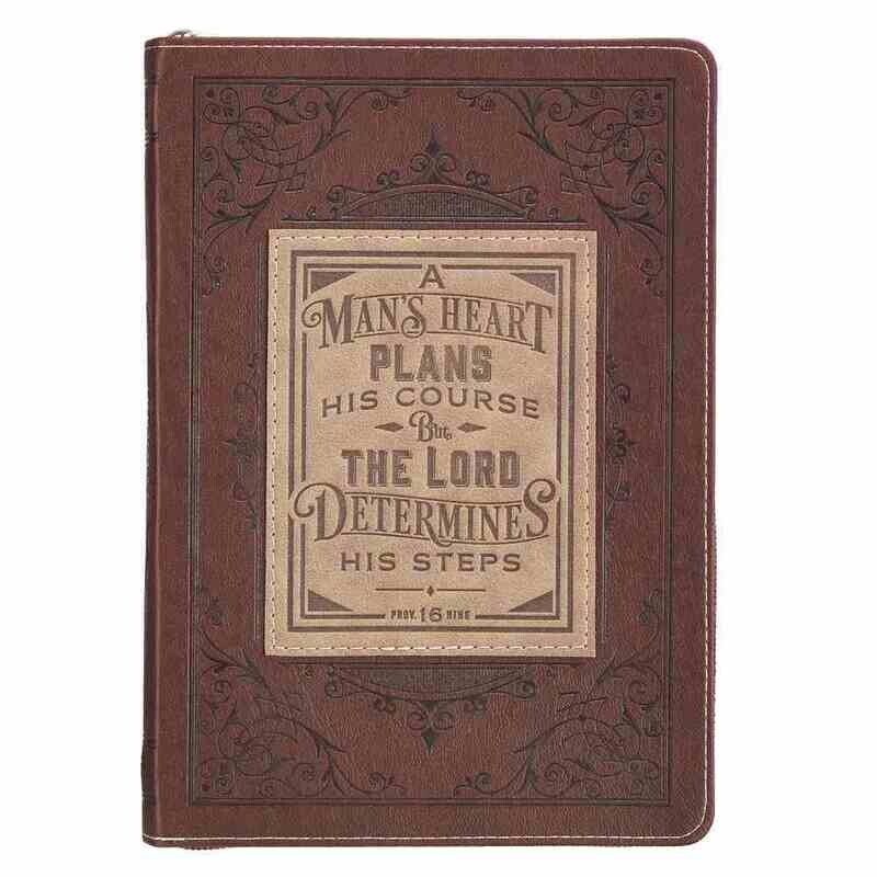 Classic Journal: Man's Heart, a Brown, Zippered Proverbs 16:9 (A Man's Heart Collection Series)