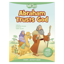 Abraham Trusts God Story + Activity Book (Faith That Sticks Books) Paperback