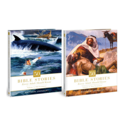 50 Bible Stories Every Adult Should Know: Two-Volume Set