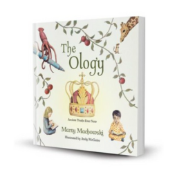 The Ology Ancient Truths Ever New