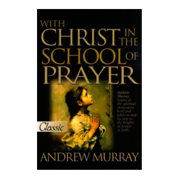 With Christ In The School Of Prayer Classics Paperback