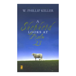 A Shepherd Looks at Psalm 23 Mass Market Paperback