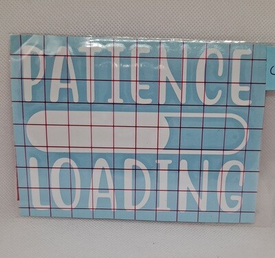 Patience Loading