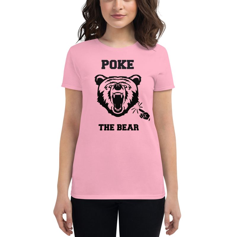 Poke The Bear Women's Short Sleeve T-Shirt
