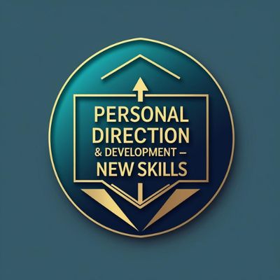 Personal Direction &amp; Development – Your Path with New Skills