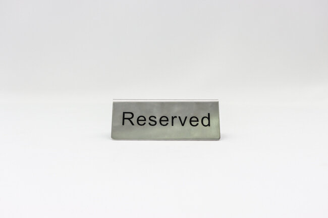 WC Tent Sign " Reserved " S/S