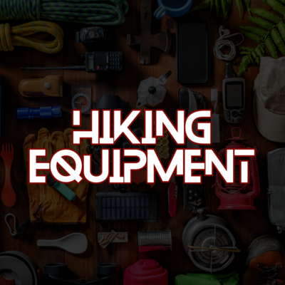 Hiking Equipment