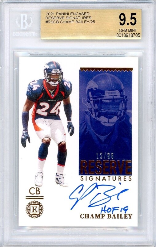 2021 Panini Encased RSCB Champ Bailey Reserve Signatures BGS 9.5