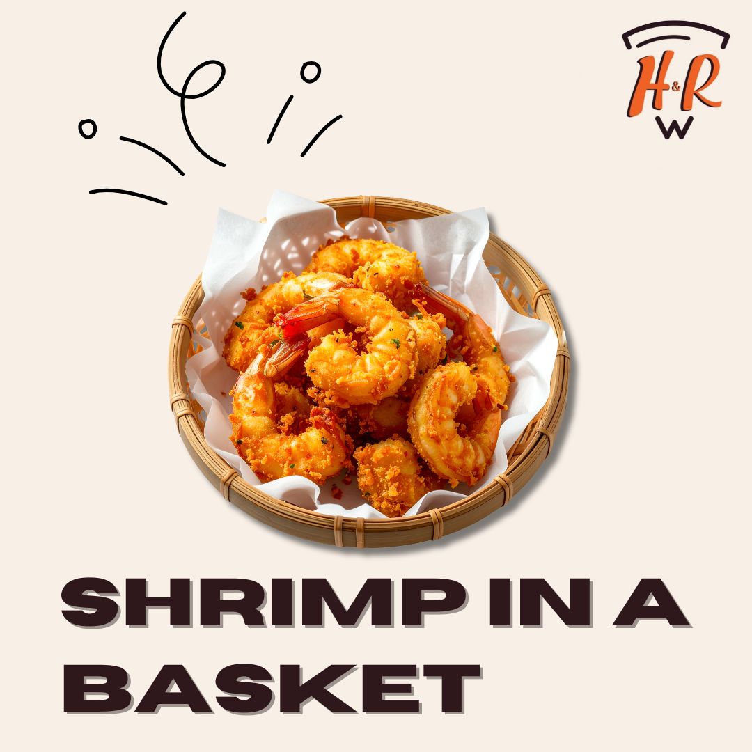 Shrimp in a Basket