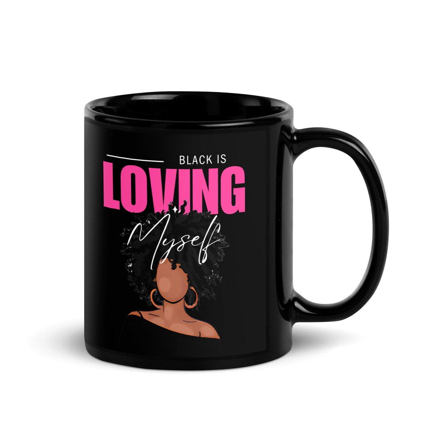 Black Is Loving Myself Mug
