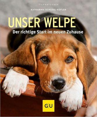 Unser Welpe: Der richtige Start im neuen Zuhause