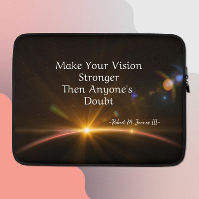 Trendy Inspirational Quote Laptop Sleeve