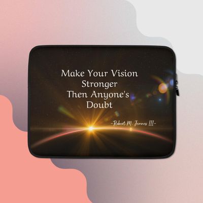 Trendy Inspirational Quote Laptop Sleeve