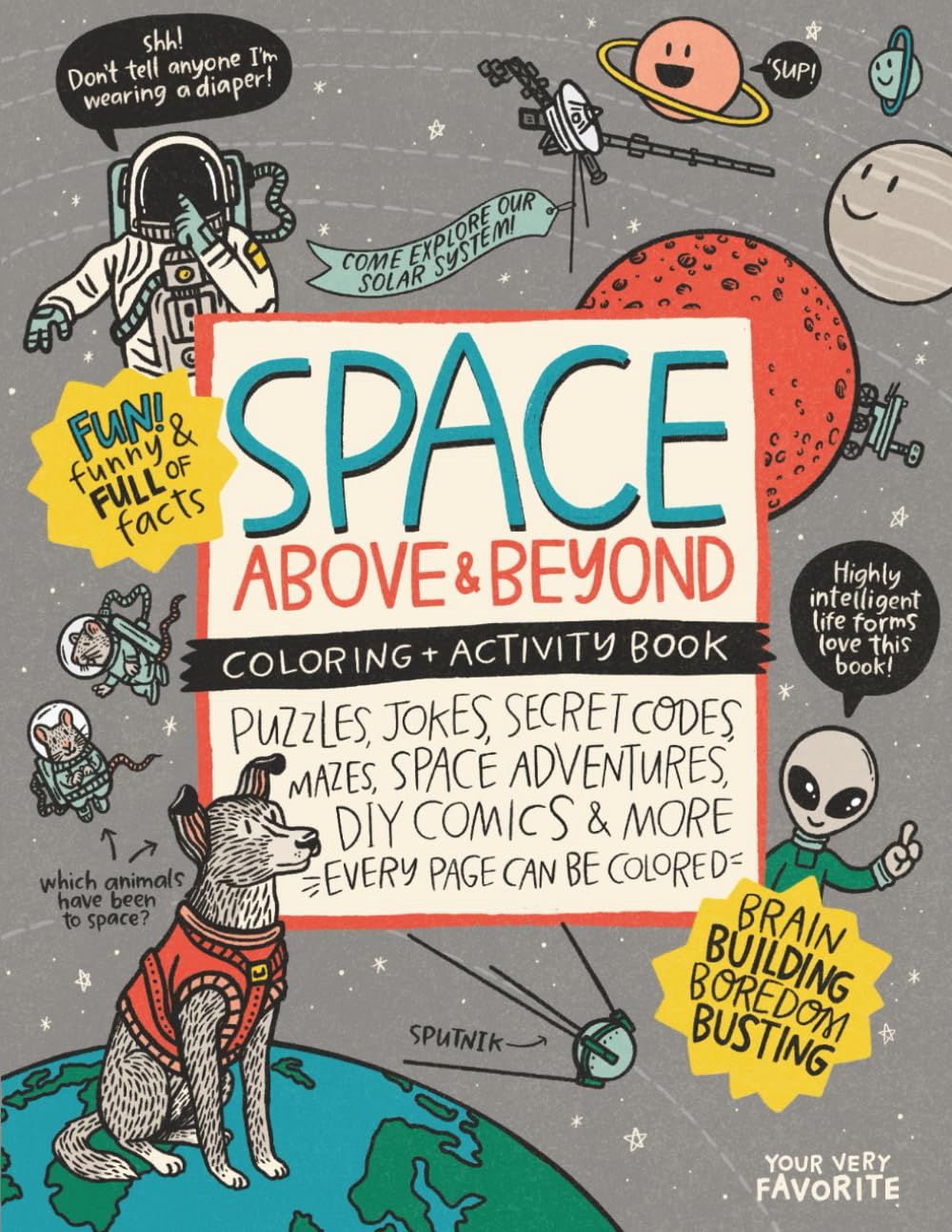 Space Above &amp; Beyond Colouring + Activity Book